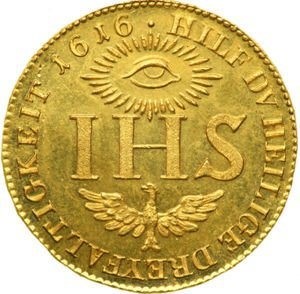 Johann Georg1 (1615-1656), 1616 - German inscription – “Helpful You Holy Trinity”; IHS is an abbreviation for for the name of Jesus.